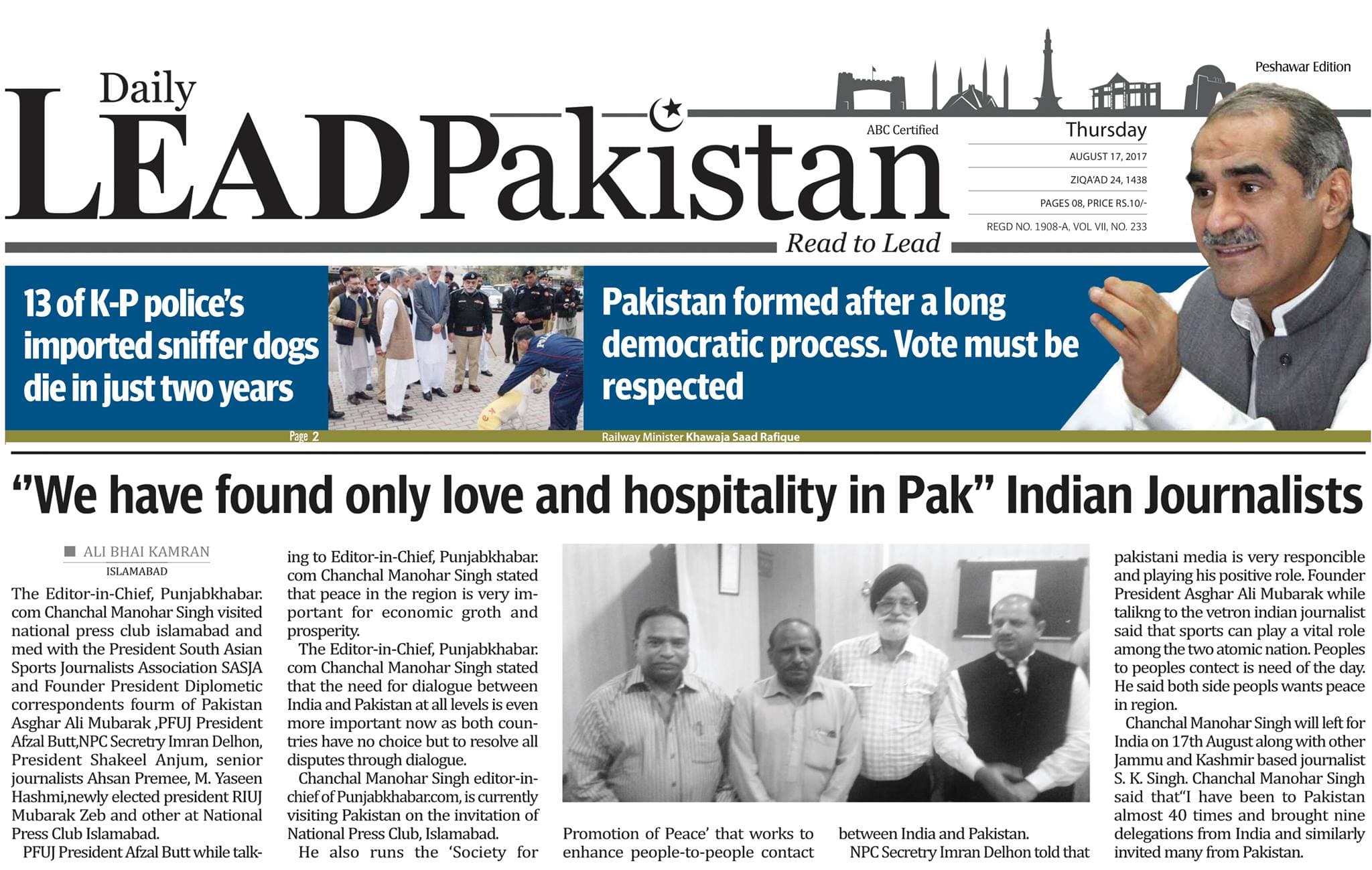 ”We have found only love and hospitality in Pakistan” Indian Journalists. Jammu and Kashmir based Mr.Chanchal Manohar Singh and Mr.K.singh currently visiting Pakistan on the invitation of National Press Club, Islamabad By;Asghar Ali Mubarak